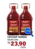 Assaí Atacadista Tambaú - catchup oferta