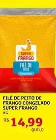 Assaí Atacadista Super - filé de peito de frango congelado frango oferta