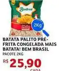 Assaí Atacadista Bem brasil - batata palito pré- frita congelada mais batata! oferta