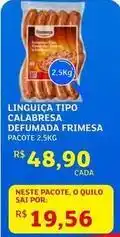 Assaí Atacadista Frimesa - linguiça tipo calabresa defumada oferta