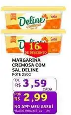 Assaí Atacadista Deline - margarina cremosa com sal oferta