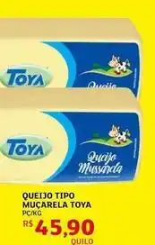 Assaí Atacadista Toya - queijo tipo mucarela oferta