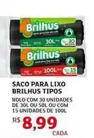 Assaí Atacadista Brilhus - saco para lixo oferta