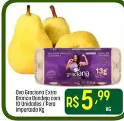 Muffato Ovo Graciana Extra Branco Bandeja com 10 Unidades / Pera Importada Kg oferta