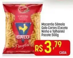 Muffato Macarrão Sêmola Galo Cortes oferta