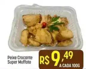 Muffato Peixe Crocante Super Muffato oferta