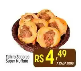Muffato Esfirra Sabores Super Muffato oferta