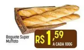 Muffato Baguete Super Muffato oferta