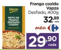 Carrefour Frango cozido Vapza Desfiado oferta