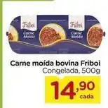 Carrefour Friboi - carne moída bovina oferta