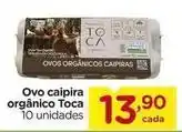 Carrefour Caipira - ovo orgânico toca oferta