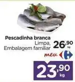 Carrefour Familiar - pescadinha branca oferta