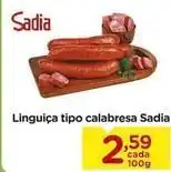 Carrefour Sadia - linguiça tipo calabresa oferta
