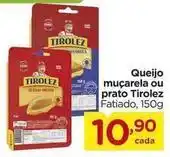 Carrefour Tirolez - queijo muçarela ou prato oferta