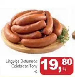 Mineirão Atacarejo Linguiça Defumada Calabresa Tony oferta