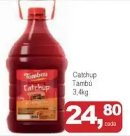 Mineirão Atacarejo Catchup Tambú oferta
