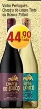 Supermercados Guanabara Vinho Português. Chapéu do Louco Tinto ou Branco oferta