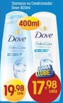 Supermercados Guanabara Shampoo ou condicionador dove oferta