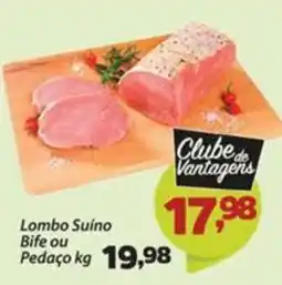 Confiança Supermercados Lombo Suíno Bife ou Pedaço oferta
