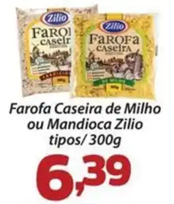 Confiança Supermercados Farofa caseira de milho ou mandioca zilio oferta