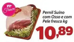 Confiança Supermercados Pernil Suíno com Ossos e com Pele fresco oferta