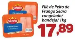 Confiança Supermercados Filé de Peito de Frango Seara oferta