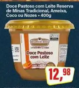 Rede Supermarket Doce Pastoso com Leite Reserva de Minas oferta
