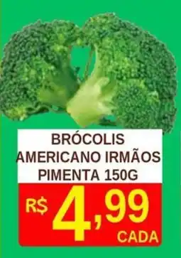 Tome Leve Brócolis americano irmãos oferta