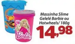 Confiança Supermercados Massinha Slime Gelelé Barbie ou Hotwheels oferta