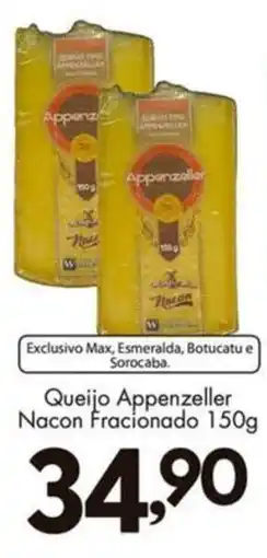 Confiança Supermercados Queijo Appenzeller Nacon Fracionado oferta