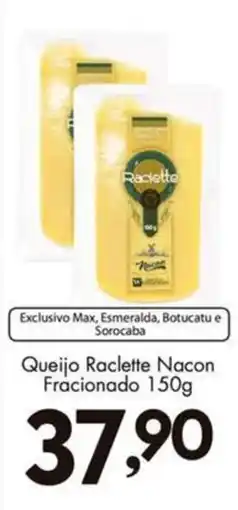 Confiança Supermercados Queijo Raclette Nacon oferta