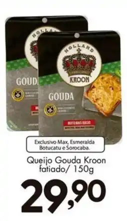 Confiança Supermercados Queijo gouda kroon fatiado oferta