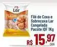 Max Atacadista Lar - filé de coxa e sobrecoxa congelada oferta