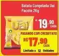 Max Atacadista Uai - batata congelada uai oferta