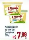 Max Atacadista Qualy - margarina com ou sem sal oferta