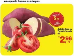 Fort Atacadista Salada - batata doce ou tomate oferta