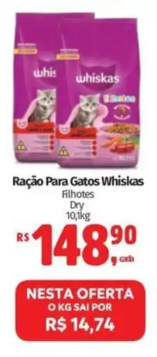 Supermercados Mateus Ração Para Gatos Whiskas Filhotes Dry oferta