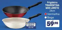 Supermercados Jau Serve Frigideira tramontina wok loreto oferta