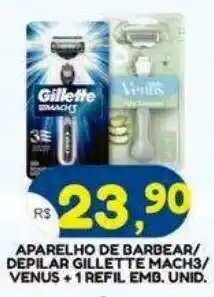 Bramil Supermercados aparelho de barbear/ depilar gillette mach3/ venus oferta