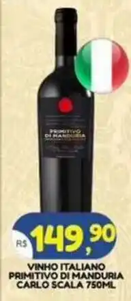 Bramil Supermercados vinho italiano primitivo di manduria carlo scala oferta