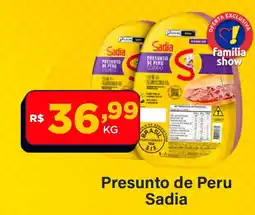 Super Show Presunto de Peru Sadia oferta