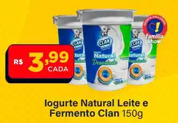 Super Show logurte natural leite e fermento clan oferta