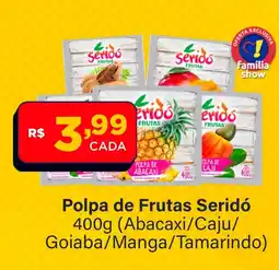 Super Show Polpa de Frutas Seridó oferta