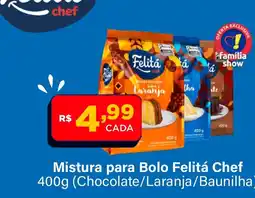 Super Show Mistura para Bolo Felitá Chef oferta
