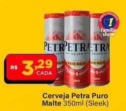 Super Show Cerveja Petra Puro Malte oferta