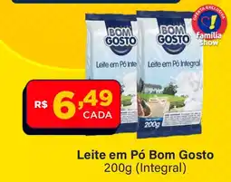Super Show Leite em Pó Bom Gosto oferta