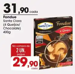 Zaffari Fondue santa clara (4 queijos/ chocolate) oferta
