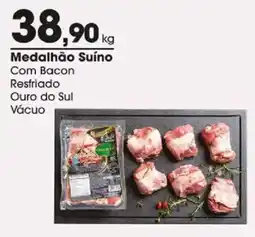 Zaffari Medalhão Suíno Com Bacon Resfriado Ouro do Sul Vácuo oferta
