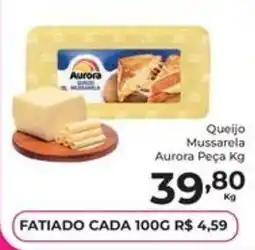 Comercial Esperança Queijo Mussarela Aurora Peça Kg oferta
