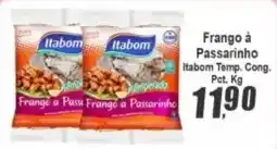 Panelão Frango à Passarinho oferta